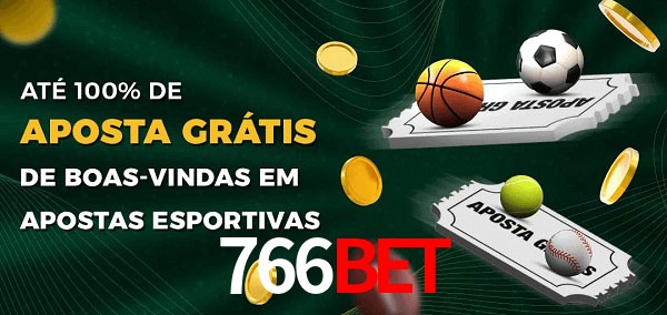766Bet Ate 100% de Aposta Gratis